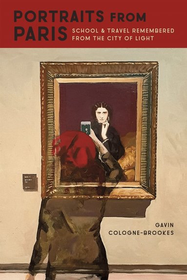 Gavin Cologne-Brookes - Portraits from Paris, Häftad