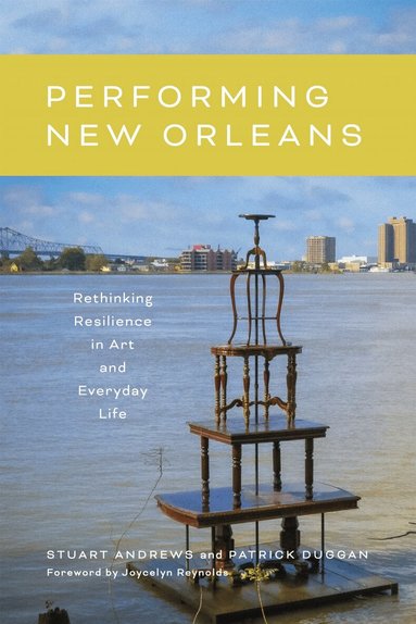 Stuart Andrews, Patrick Duggan - Performing New Orleans, Inbunden