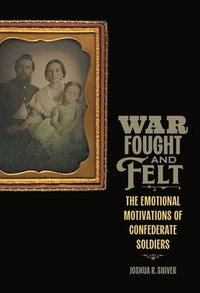 bokomslag War Fought and Felt