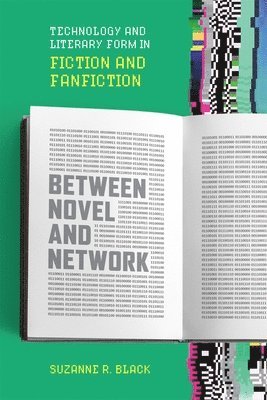 Between Novel and Network