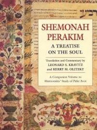 bokomslag Shemonah Perakim: Treatise on the Soul