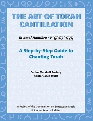 bokomslag Art of Torah Cantillation, Vol. 1: A Step-By-Step Guide to Chanting Torah