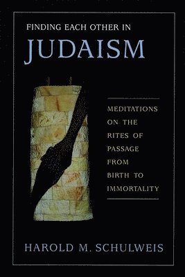 Behrman House - Finding Each Other In Judaism, Häftad