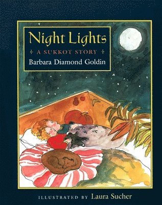 Night Lights: A Sukkot Story 1