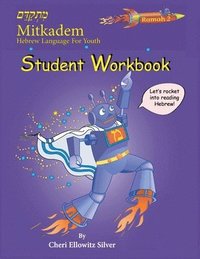 bokomslag Mitkadem Hebrew For Youth Ramah 02 Student Workbook