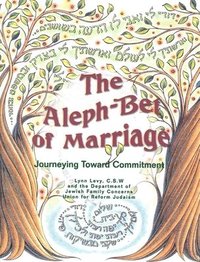 bokomslag Aleph-Bet of Marriage: Journeying Toward Commitment (Participant's Guide)