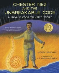 bokomslag Chester Nez and the Unbreakable Code