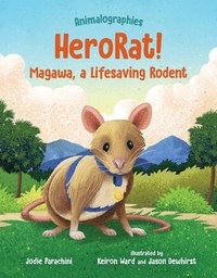 bokomslag Herorat!: Magawa, a Lifesaving Rodent