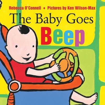 Rebecca O, Connell, Rebecca O'Connell - Baby Goes Beep, Kartonnage