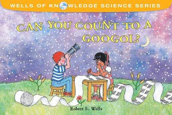 Can You Count to a Googol? - Very Big Numbers - Wells of Knowledge 1