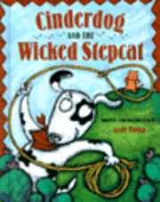 bokomslag Cinderdog and the Wicked Stepcat