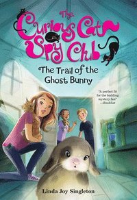 bokomslag The Trail of the Ghost Bunny