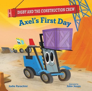 bokomslag Axel's First Day