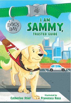 bokomslag I Am Sammy, Trusted Guide