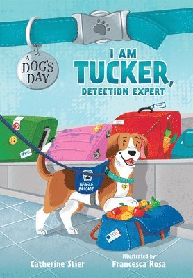 bokomslag I Am Tucker, Detection Expert