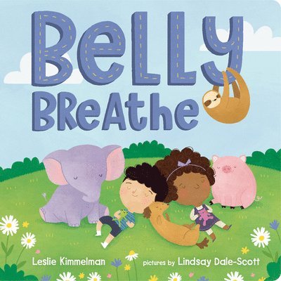Leslie Kimmelman - Belly Breathe, Kartonnage