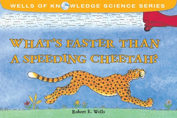 Whats Faster Than a Speeding Cheetah? 1