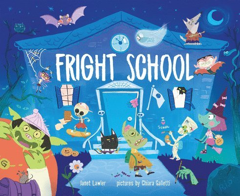 Fright School 1