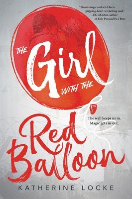 Katherine Locke - Girl With The Red Balloon, Häftad
