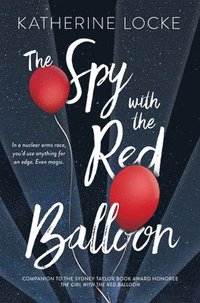 bokomslag The Spy with the Red Balloon