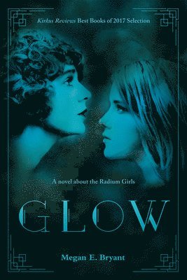 Megan E. Megan E. Bryant, Megan E. Bryant, Megan E Bryant - Glow, Häftad