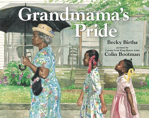 Grandmama's Pride 1