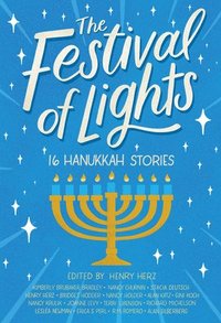 bokomslag The Festival of Lights: 16 Hanukkah Stories