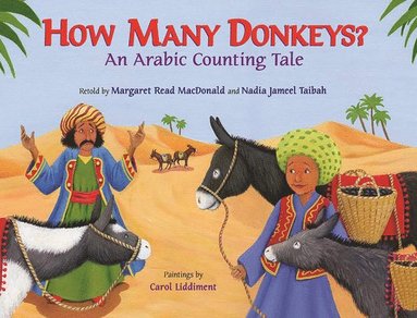 Margaret Read MacDonald, Nadia Jameel Taibah - How Many Donkeys?, Häftad