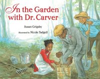 bokomslag In The Garden With Dr Carver