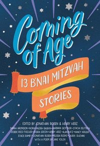 bokomslag Coming of Age: 13 B'nai Mitzvah Stories