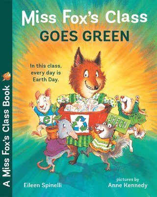 bokomslag Miss Fox's Class Goes Green