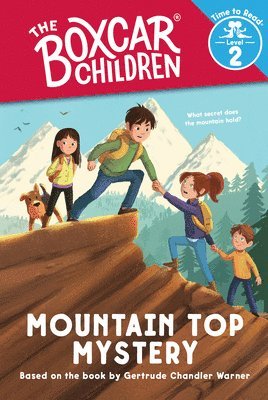 Gertrude Chandler Warner - Mountain Top Mystery (The Boxcar Children: Time to Read, Level 2), Inbunden