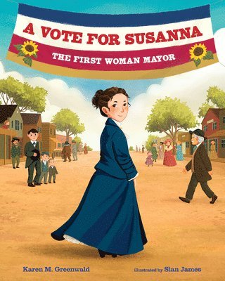 KAREN M. GREENWALD - VOTE FOR SUSANNA, Inbunden