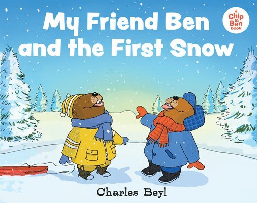 My Friend Ben & The First Snow 1