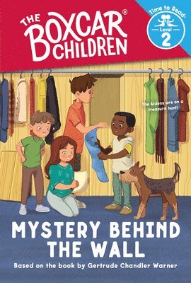 Mystery Behind the Wall (The Boxcar Children: Time to Read, Level 2) 1