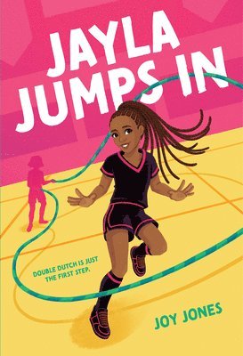 JOY JONES - JAYLA JUMPS IN, Inbunden