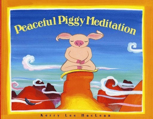 Peaceful Piggy Meditation 1