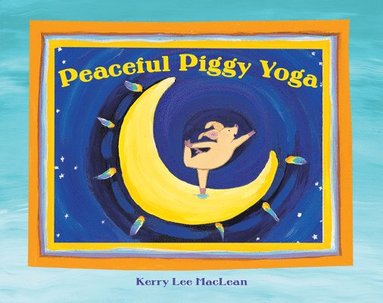 bokomslag Peaceful Piggy Yoga