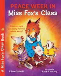 bokomslag Peace Week in Miss Fox's Class