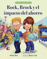 bokomslag Rock, Brock Y El Impacto del Ahorro