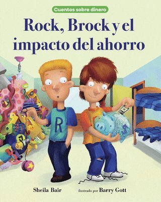 bokomslag Rock, Brock Y El Impacto del Ahorro