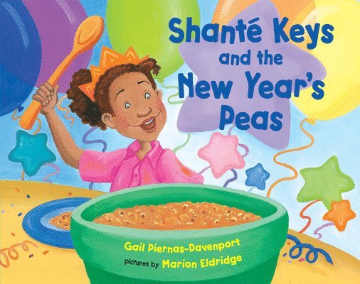 Shante Keys and the New Year's Peas 1