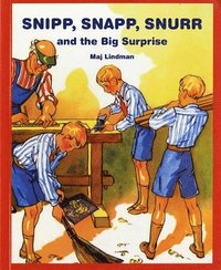 bokomslag Snipp, Snapp, Snurr and the Big Surprise
