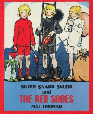 Snipp, Snapp, Snurr and the Red Shoes 1