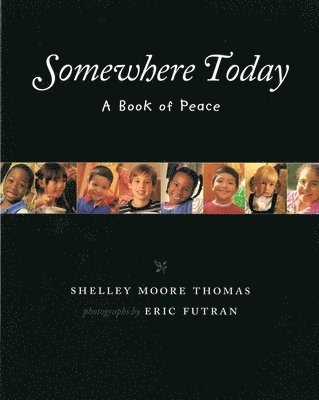 Shelly Thomas, Moore, Shelley Moore Thomas - Somewhere Today, Häftad