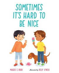 bokomslag SOMETIMES ITS HARD TO BE NICE