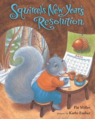 Squirrel's New Year's Resolution 1