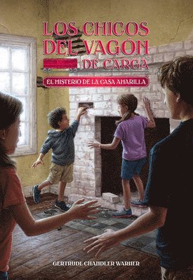 El misterio de la casa amarilla / The Yellow House Mystery (Spanish Edition) 1