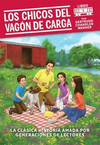 bokomslag Los chicos del vagon de carga / The Boxcar Children (Spanish Edition)
