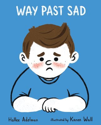 Way Past Sad 1